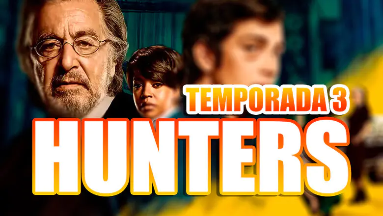 temporada 3 de hunters