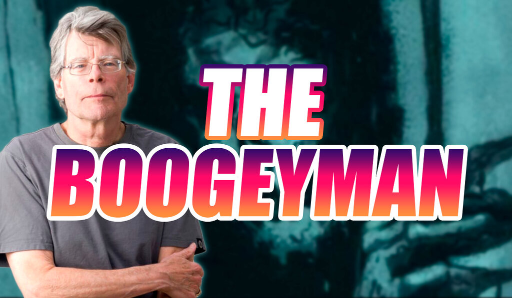 The Boogeyman Stephen King