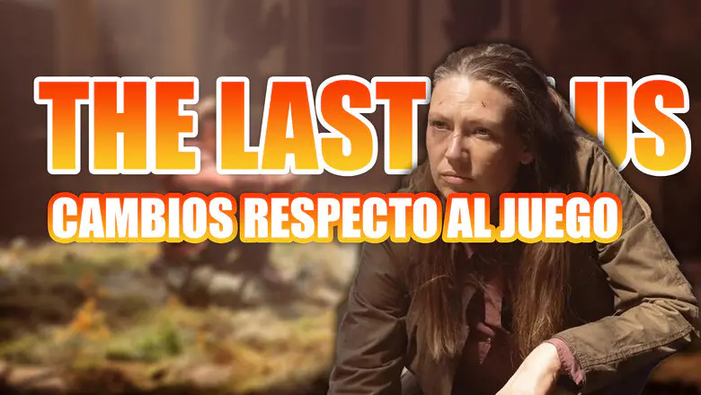 the last of us 2 cambios videojuego