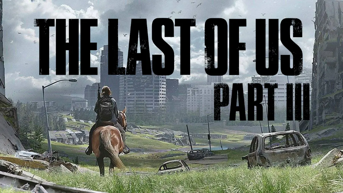 The Last of Us 3