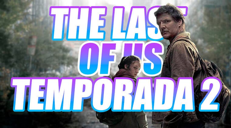 Imagen de Temporada 2 de The Last of Us en HBO Max: ¿Cancelada o renovada?