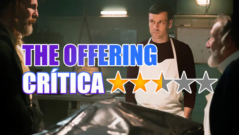 Crítica de The Offering