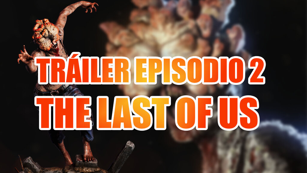 trailer ep2 the last of us