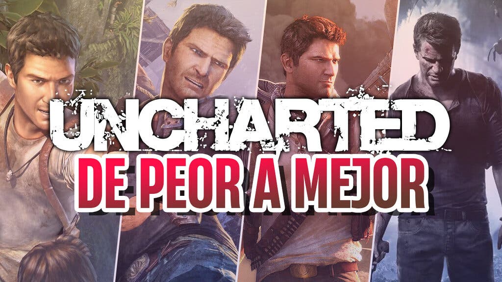 uncharted peor a mejor
