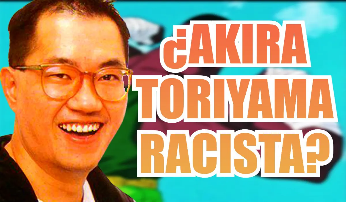 AKIRA TORIYAMA RACISTA
