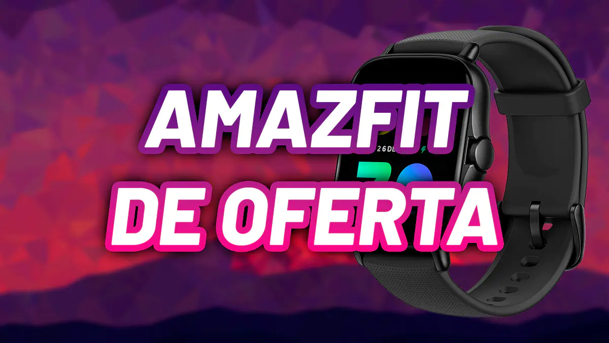Amazfit de oferta