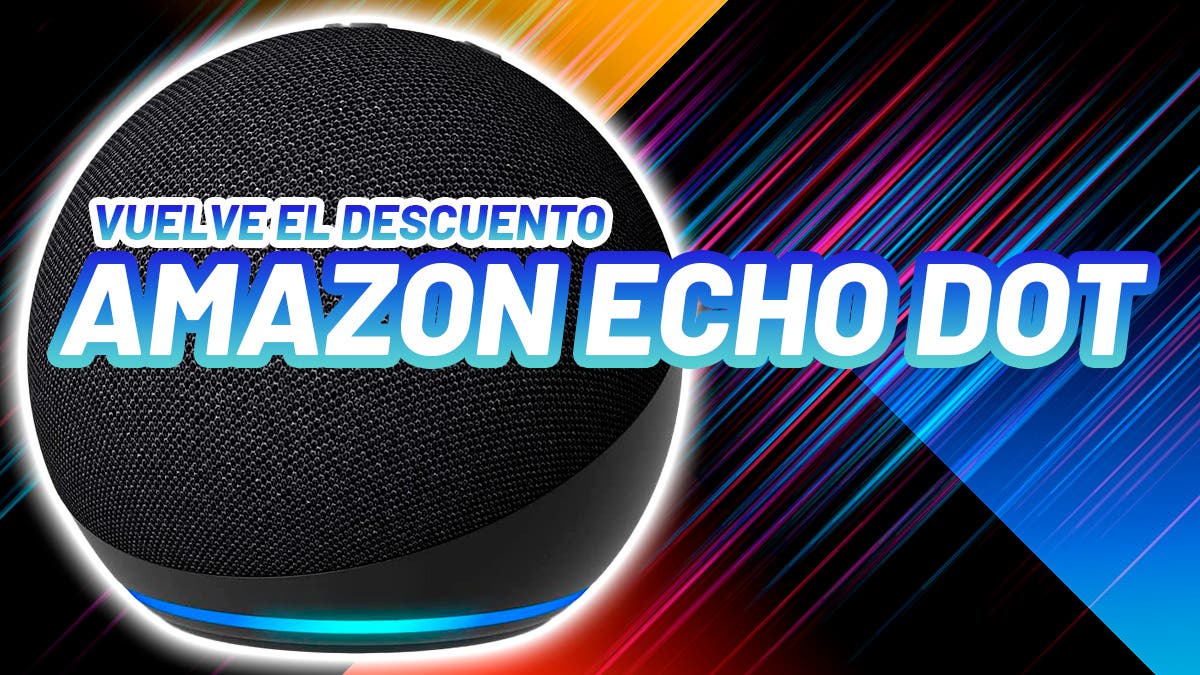 El precio del Echo Dot de Alexa cae en picado: 19,99 euros. Cómpralo ahora