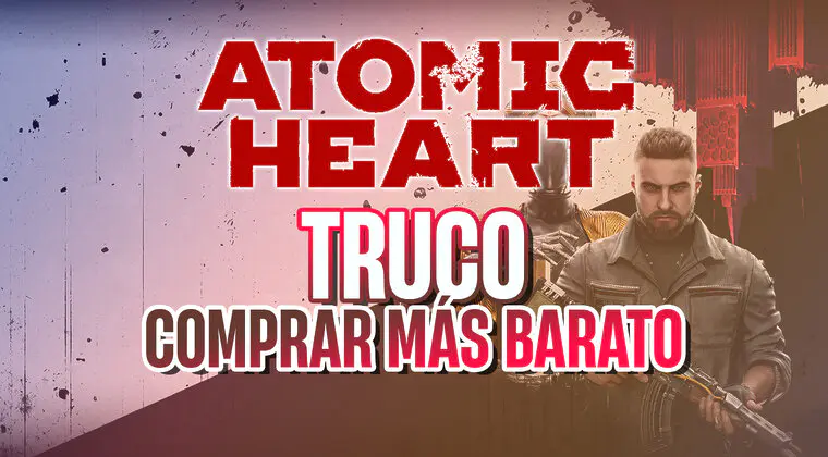 Imagen de Compra Atomic Heart al MEJOR precio en gracias a este trucazo en PC y consolas