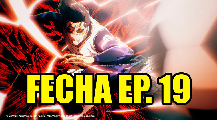 Imagen de Blue Lock: horario y dónde ver el episodio 19