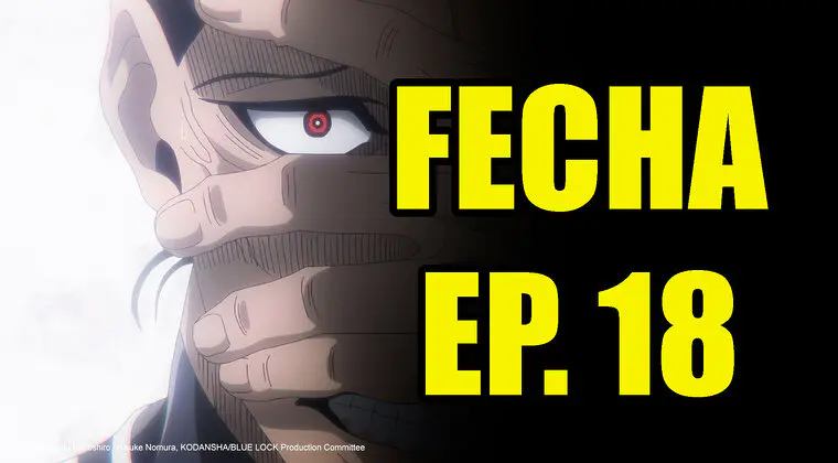 Imagen de Blue Lock: horario y dónde ver el episodio 18
