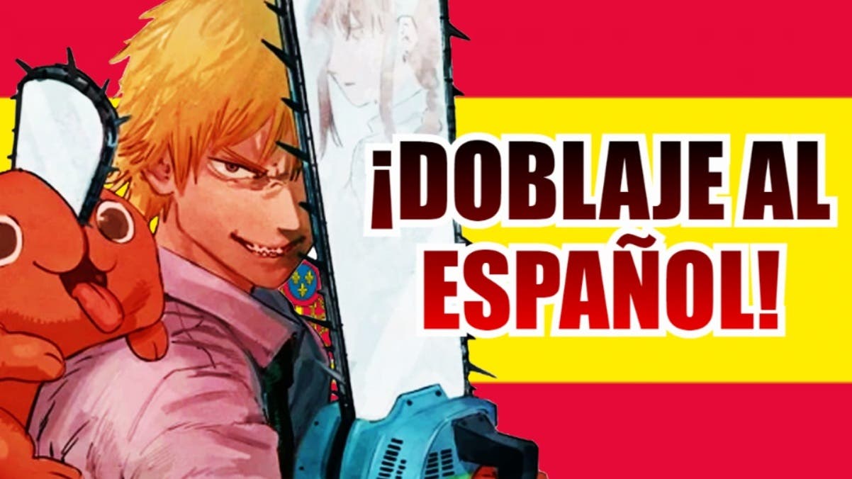 Chainsaw Man will be dubbed into Spanish from Spain
