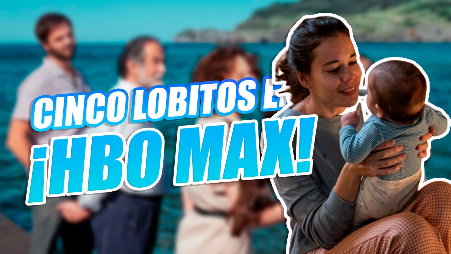 cinco lobitos hbo max