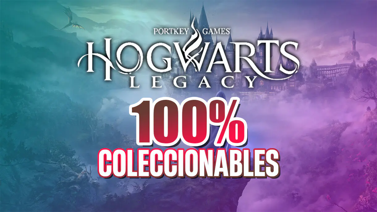 Todos los coleccionables de Hogwarts Legacy