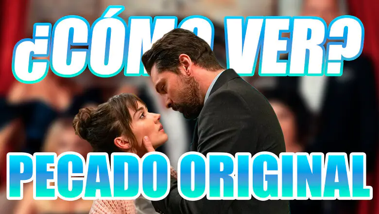 Como ver Pecado Original