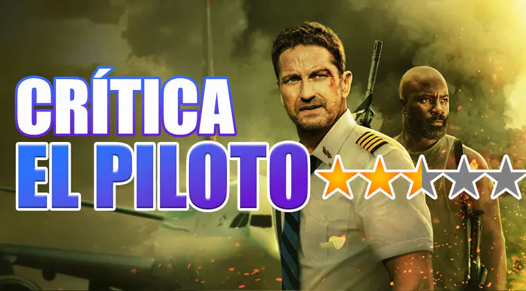 Imagen de Crítica de El Piloto: la nueva película de Gerard Butler