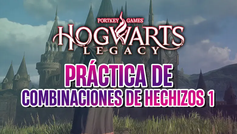 hogwarts legacy combinaciones hechizos