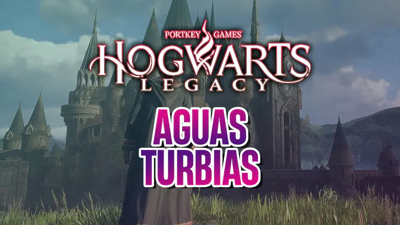 guia hogwarts legacy mision aguas turbias