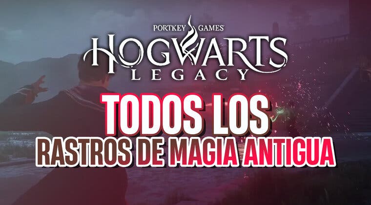 Imagen de Hogwarts Legacy: Ubicación de todos los rastros de magia antigua y cómo obtenerlos