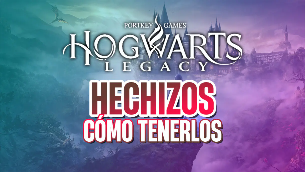 Como tener todos los hechizos en Hogwarts Legacy