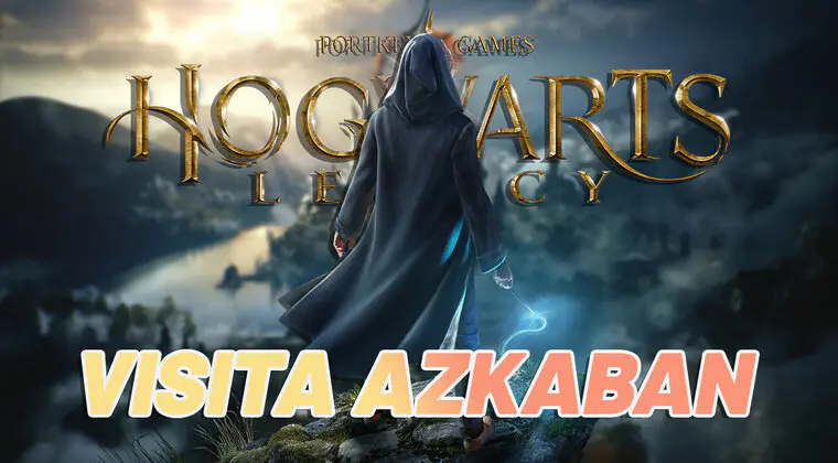 Imagen de Hogwarts Legacy: ¿quieres visitar Azkaban? Te explico cómo hacerlo
