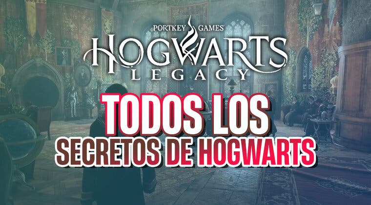 Imagen de Hogwarts Legacy: Dónde están y cómo resolver todos los secretos de Hogwarts