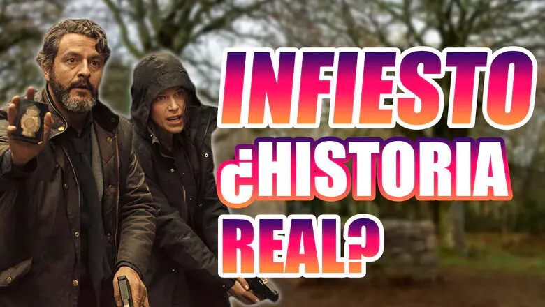 Infiesto Historia Real