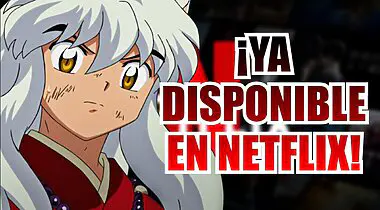Imagen de El anime de Inuyasha llega a Netflix; disfruta ya de los primeros episodios de este clasicazo