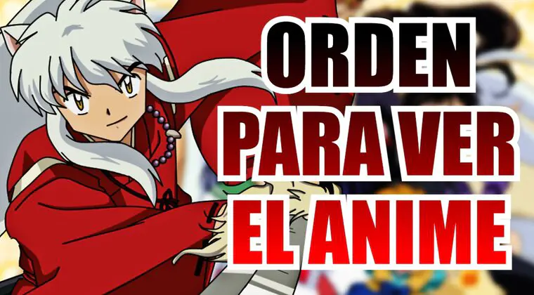 Imagen de Inuyasha: Orden para ver el anime, sus películas y OVAs