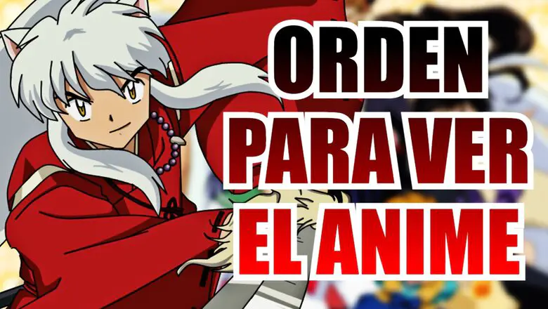 inuyasha orden