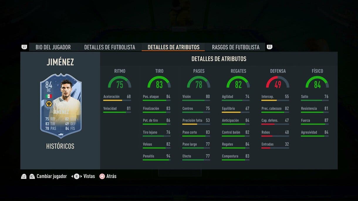 Stats in game Jiménez Históricos 84 FIFA 23 Ultimate Team