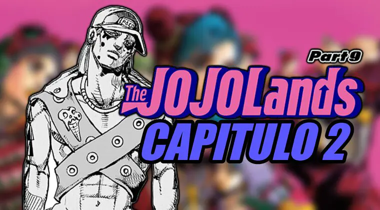 Imagen de JoJoLands: horario y dónde leer en español el capítulo 2 de la Parte 9 de JoJo's Bizarre Adventure