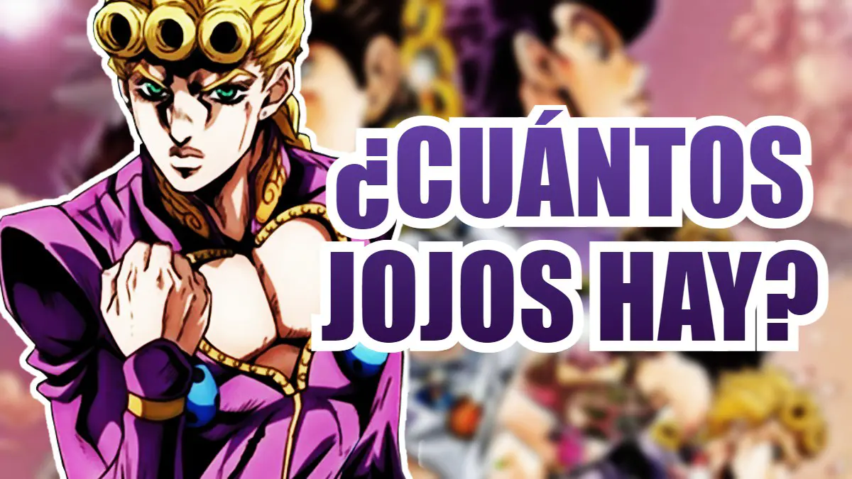 jojos bizarre adventure cuantos jojos hay