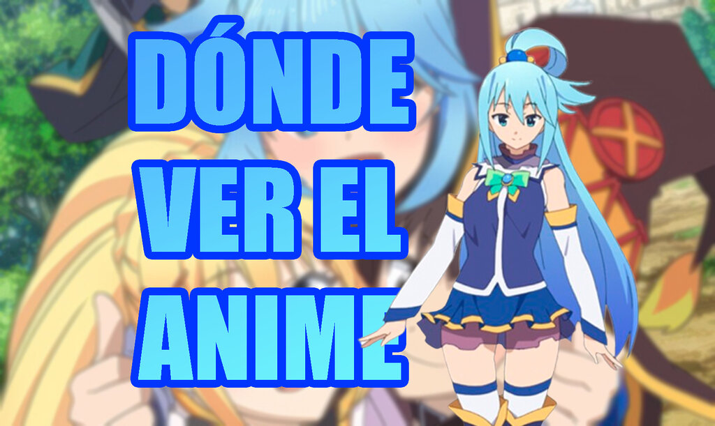 KonoSuba donde ver el anime