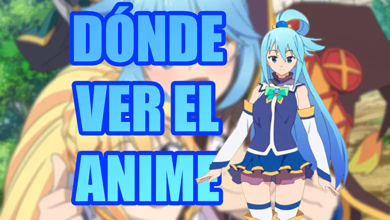 KonoSuba donde ver el anime