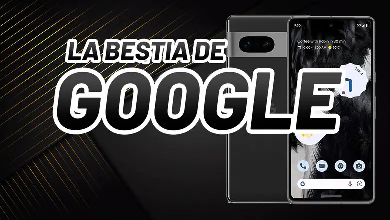 El teléfono más brutal de Google, el PIxel 7