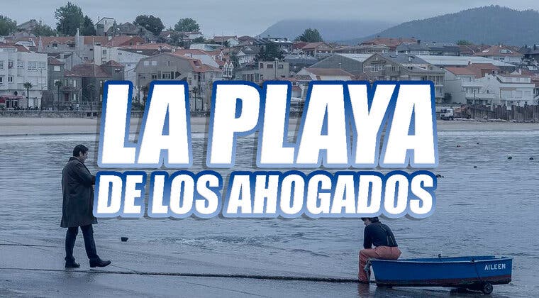 Imagen de La playa de los ahogados: El thriller de Netflix que nos presenta una Galicia como nunca antes
