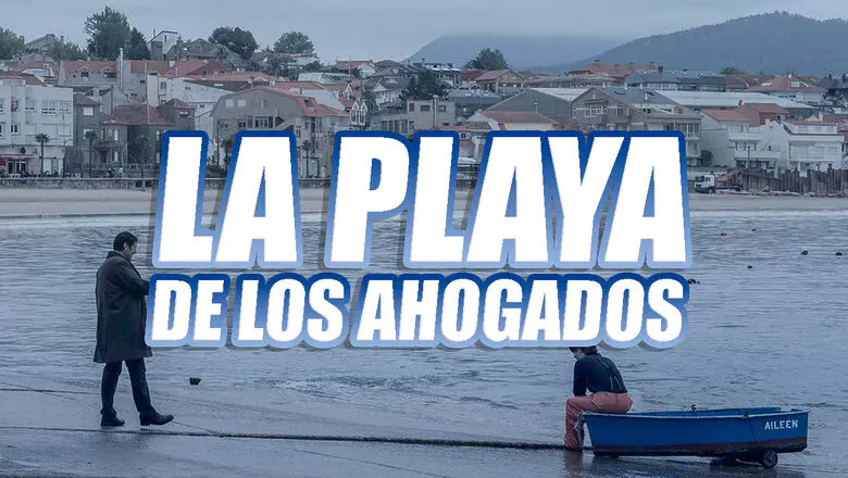 la playa de los ahogados netflix