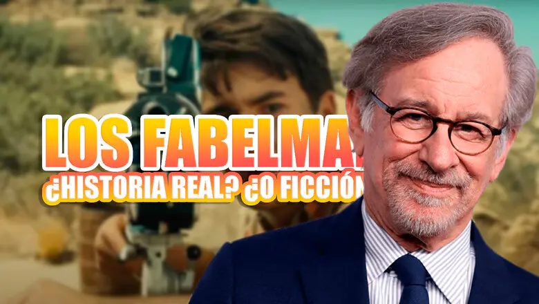los fabelman steven spielberg