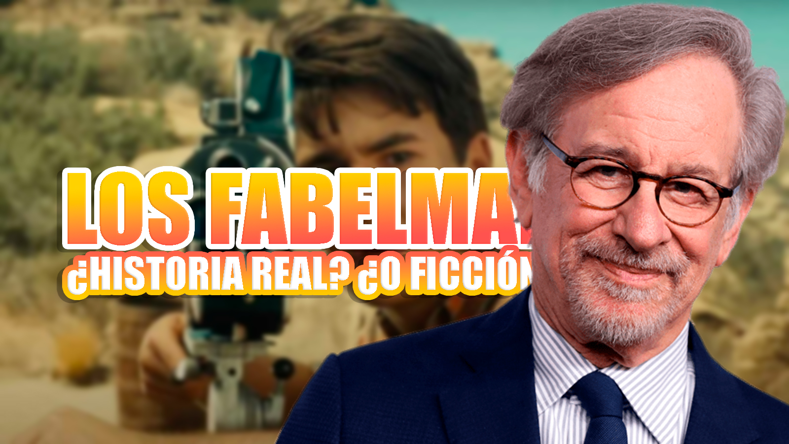 Is it based on real events The Fabelmans by Steven Spielberg?