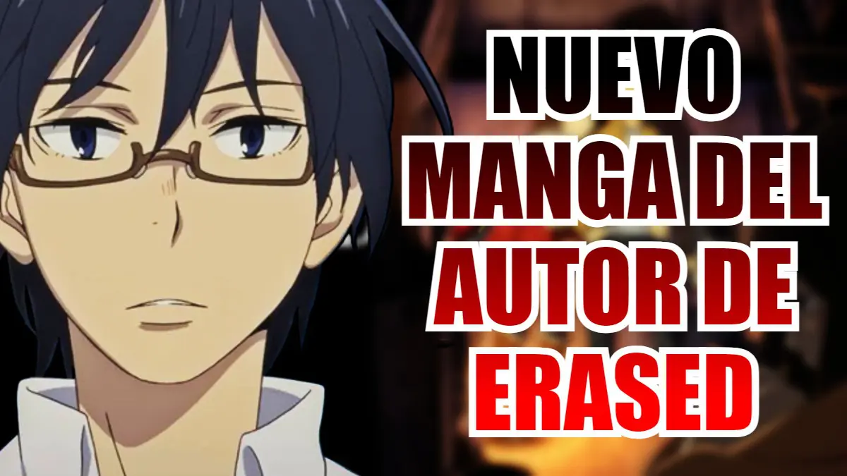 MANGA AUTOR ERASED NUEVO