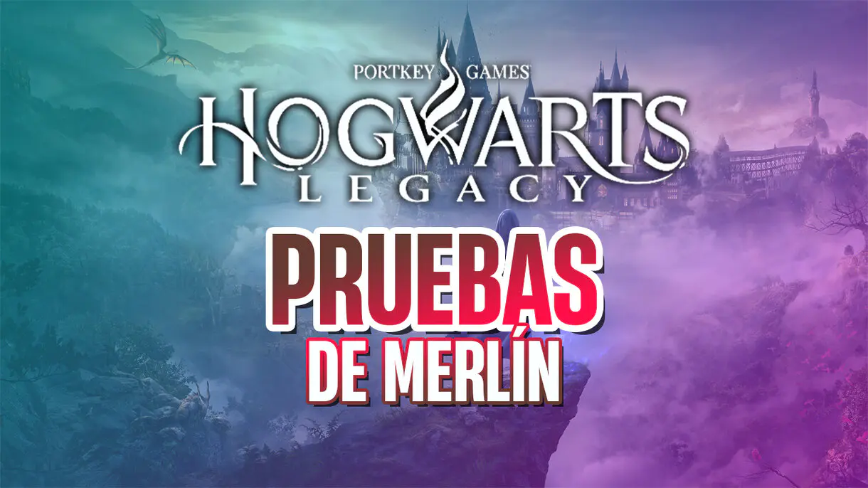 Todas las pruebas de Merlín