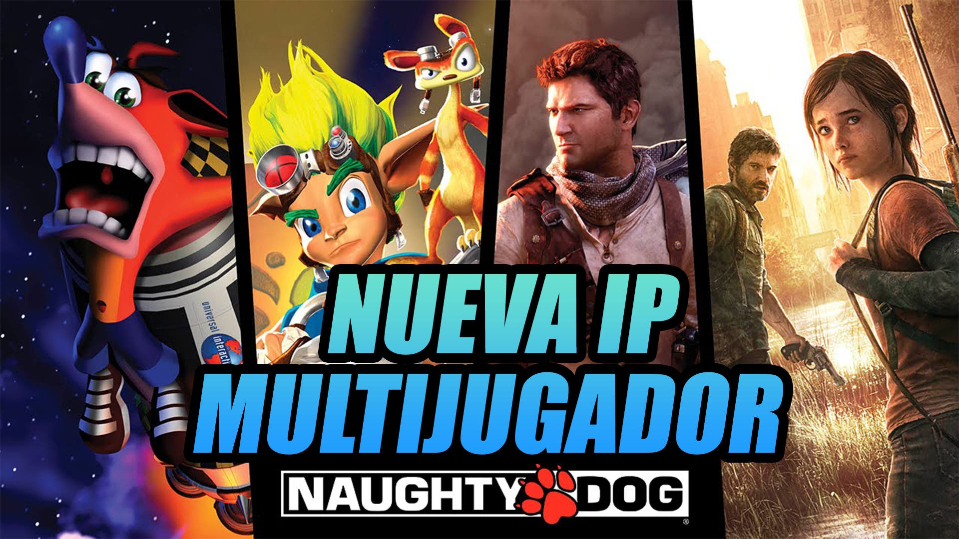 Naughty Dog is looking for people to develop at least two new multiplayer titles