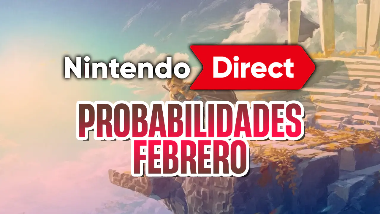 probabilidades nintendo direct febrero