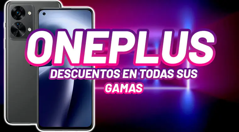 Imagen de Estos teléfonos de OnePlus tienen un descuento alucinante en Amazon ¿Te animas?