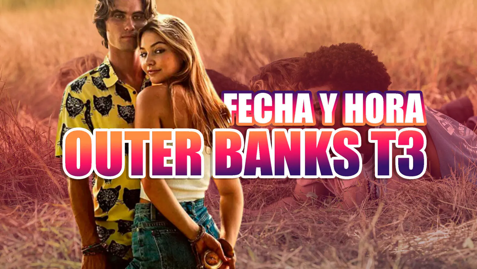 outer banks temporada 3