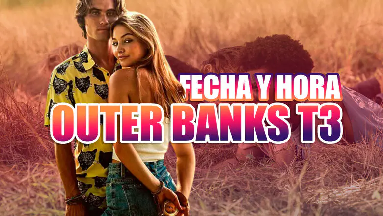 outer banks temporada 3