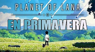 Imagen de Planet of Lana confirma su llegada en primavera