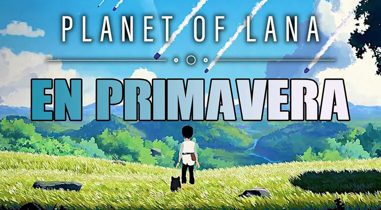 Imagen de Planet of Lana confirma su llegada en primavera