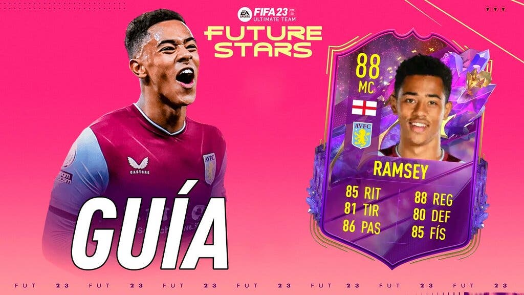 FIFA 23 Ultimate Team Guía Ramsey Future Stars