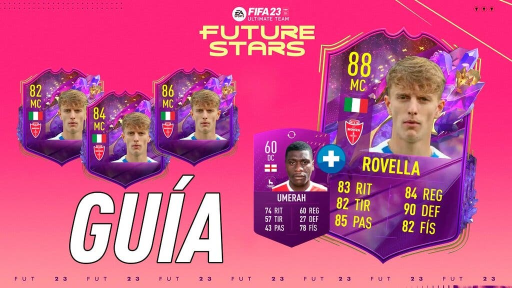 FIFA 23 Ultimate Team Guía Rovella Future Stars